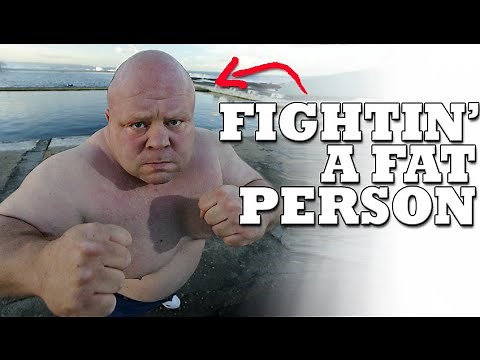 How To Fight a Fat Person and Win