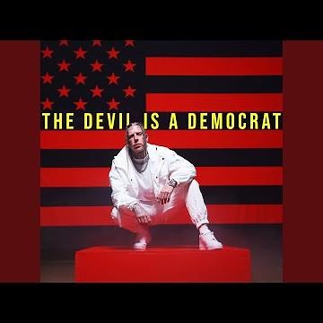 The Devil Is A Democrat