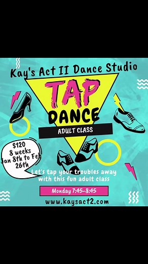 Taking adult tap dancing classes can be a wonderful way of exercise . It's a great opportunity to meet new people who share your interest in dance and have fun while learning. Kay’s new session starts soon and there is no experience needed. All ages 18 and up are welcome. Don't forget to wear comfortable clothing and bring tap shoes if you have them. Enjoy your tap dancing with us here at Kay’s ! | Kay's Act II Dance Studio | Facebook