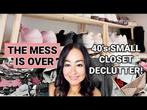 Getting My Life Together in my 40's. I'm Done Putting Myself Last. HUGE CLOSET DECLUTTER.