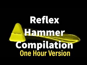 The One Hour Reflex Hammer Compilation