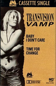 Transvision Vamp - Baby I Don't Care