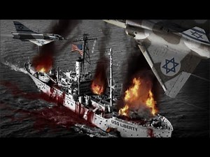 USS Liberty - When Israel attacked the U.S.A. - Forgotten History