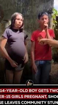 very shocked 14 years old boy gets two 15 years girl pregnant