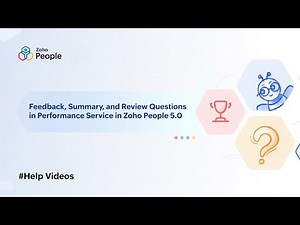 Feedback, Summary, & Review in Performance Service in Zoho People 5.0 | Help Videos | Zoho People