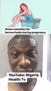 3.9K views · 53 reactions | How to get rid of hemorrhoids in pregnancy | Nigeria Health Blog | Facebook