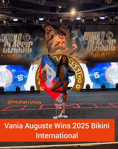 Vania Auguste Wins 2025 Bikini International Championship