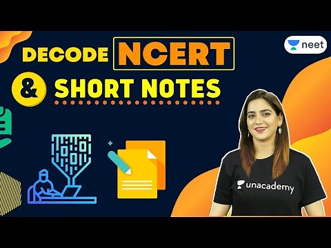 Decode NCERT & Short Notes | Botany L - 1 | Class 12 | Unacademy NEET | NEET Biology | Preetika Kaul