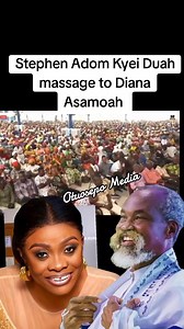 Adom Kyei Duah massage to Diana Asamoah | Devisita GH