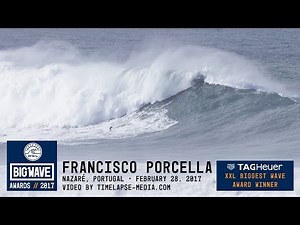 Francisco Porcella at Nazaré - 2017 TAG Heuer XXL Biggest Wave Winner - WSL Big Wave Awards