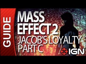 Mass Effect 2 - Jacob's Loyalty Part C - Walkthrough
