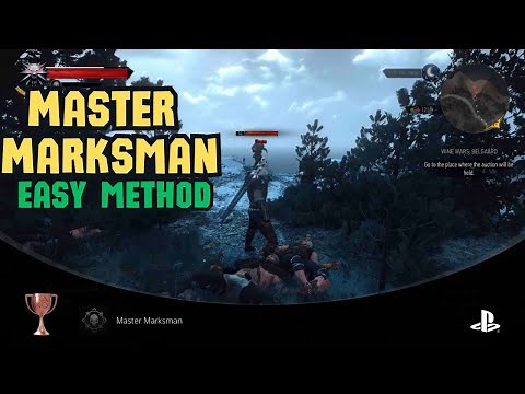 Master Marksman trophy guide(Easy method) - Witcher 3