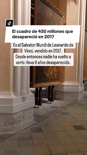 450 millones por un cuadro. Y nadie sabe dónde está hoy.#curiosidades #arte #sabiasque #datoscuriosos #curiosidades_varias