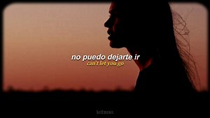 35K views · 4K reactions | atlin morgan - can't let go || español + lyrics | heitmusic | Facebook