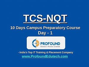 Day 1-TCS-NQT Campus Prep Course(12 Oct 2020)