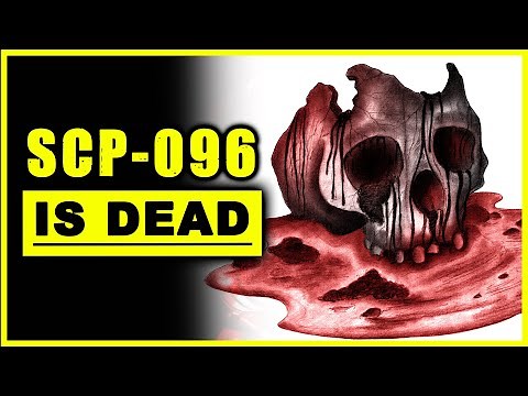 The DEATH of SCP-096!!!