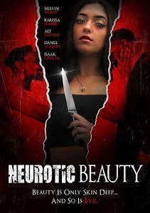 Neurotic Beauty (2022) - Movie