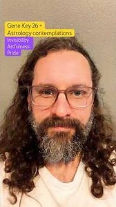 Gene Key 26 + Astrology #contemplation