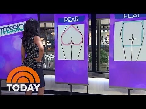 How To Dress Best For Your Butt, From Pear To Square, Bubble To Flat | TODAY