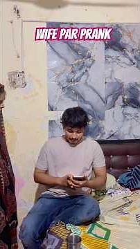 maine kiyaa mere wife ke sath prank 😂🤣 #shortsvideo #funny