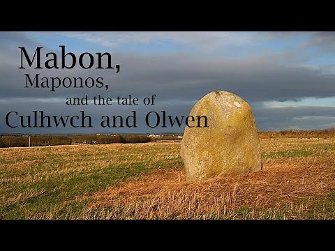 Mabon, Maponos, and the tale of Culhwch and Olwen