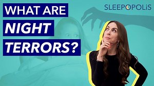 Night Terrors - 2026 Ultimate Guide