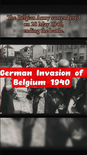 1940 The Invasion of Belgium,BELGIUM INVADED! 1940 Real Footage Revealed