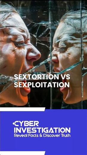 Sextortion Vs. Sexploitation