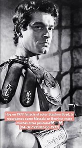 Hoy en 1977 fallecía el actor Stephen Boyd, recordamos como Messala Ben-hur🤍🎬🤍 04-07-1931/02-06-1977