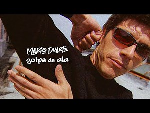 Mario Duarte - Golpe De Ala [Video Oficial]