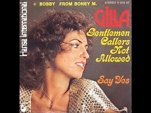 Gilla - Gentleman Callers Not Allowed (1977)