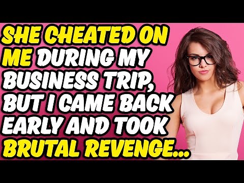 I Did Not Expect To See Betrayal When I Returned Home, Cheating Wife Stories, Reddit Cheating Story