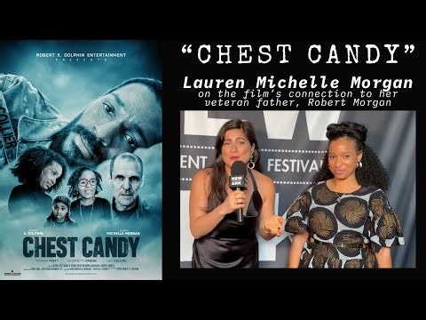 Award-Winning Chest Candy Star Lauren Michelle Morgan on Her Veteran Father