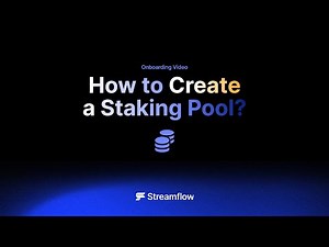 How to Create a Staking Pool using Streamflow?