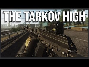Experiencing The "Tarkov High"