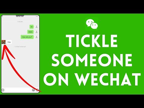 How To Tickle Someone On WeChat 2024?