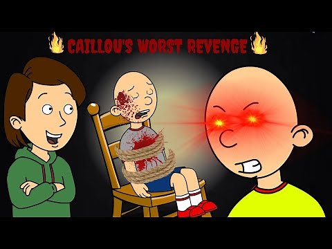 Caillou's Revenge