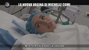 La nuova vagina di Michelle Comi
