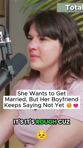 She Wants to Get Married, But Her Boyfriend Doesn't