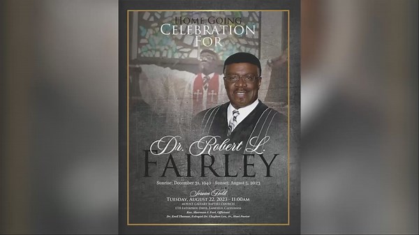 Homegoing Celebrations for Dr. Robert Fairley
