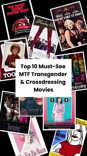 Top 10 Must-See MTF Transgender Movies to Watch