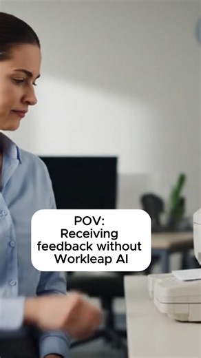 📠 Feedback without Workleap AI? Welcome to the dark ages. | Workleap