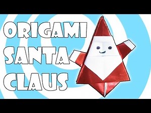 DIY: Origami Santa Claus 🎅 Easy Craft Tutorial 🎬 (Matsuno Yukihiko)