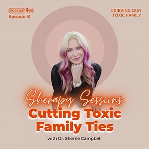 🎙️🔥NEW EPISODE OUT NOW 🎙️🔥 Grief Series! Healing and understanding abandonment syndrome. ⭐️⬇️TO SUBSCRIBE ⬇️⭐️ Apple 🍎 🎧 https://apple.co/3wxox4q Android 📣🎧 https://glow.fm/sherapysessions/ | Sherrie Campbell, PhD