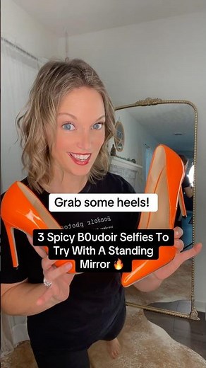 3 Sexy & Confident Mirror Poses for Boudoir Selfies You Can Try at Home