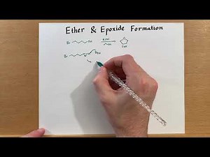 Ether and Epoxide Formation