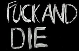 Makken - Fuck and Die.