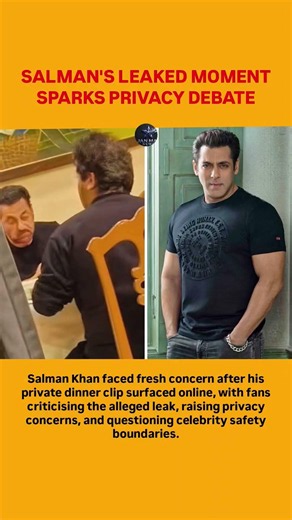 Salman Khan’s Private Video Leak Triggers Online Privacy Debate#