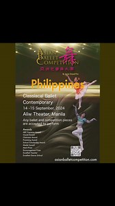 2024 Asian Ballet Competition-ABC Philippines Date: September 14-15, 2024 Venue: Aliw Theater, Manila Age: 5-28 years old Accept any classical ballet and competition dance Rich awards and scholarships ABC‘s mission is to promote classical and contemporary ballet 🩰 while also providing dance students of all skill levels the opportunity to showcase their abilities. 🌟Don’t miss the opportunity! Seats are limited, first-come, first-served basis. More details: https://asianballetcompetition.com 202