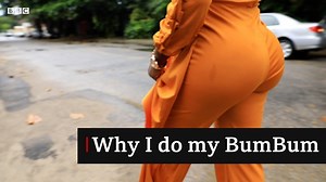 Brazilian butt lift: ‘My bum-bum dey give me confidence’ - BBC News Pidgin
